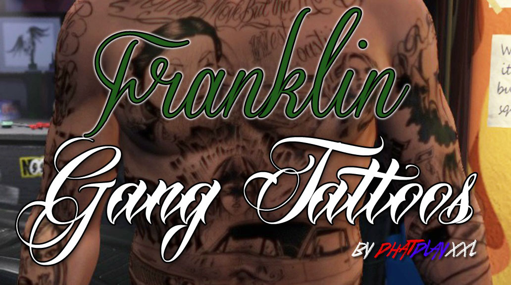 franklin gang tattoos